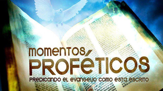 Momentos Proféticos