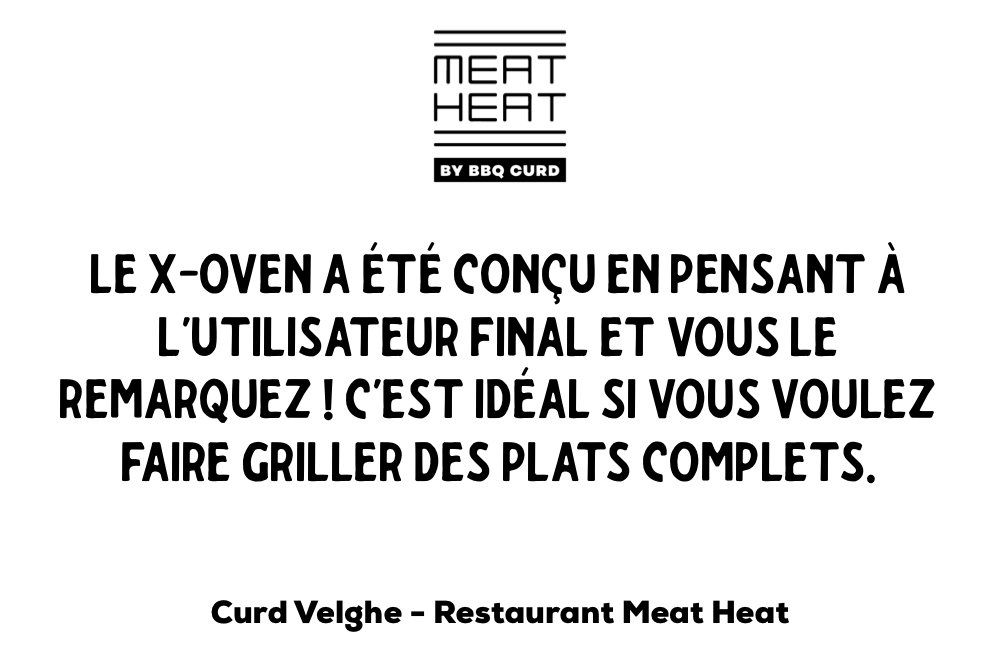 Restaurant grill meat heat témoignage x-oven  four au charbon
