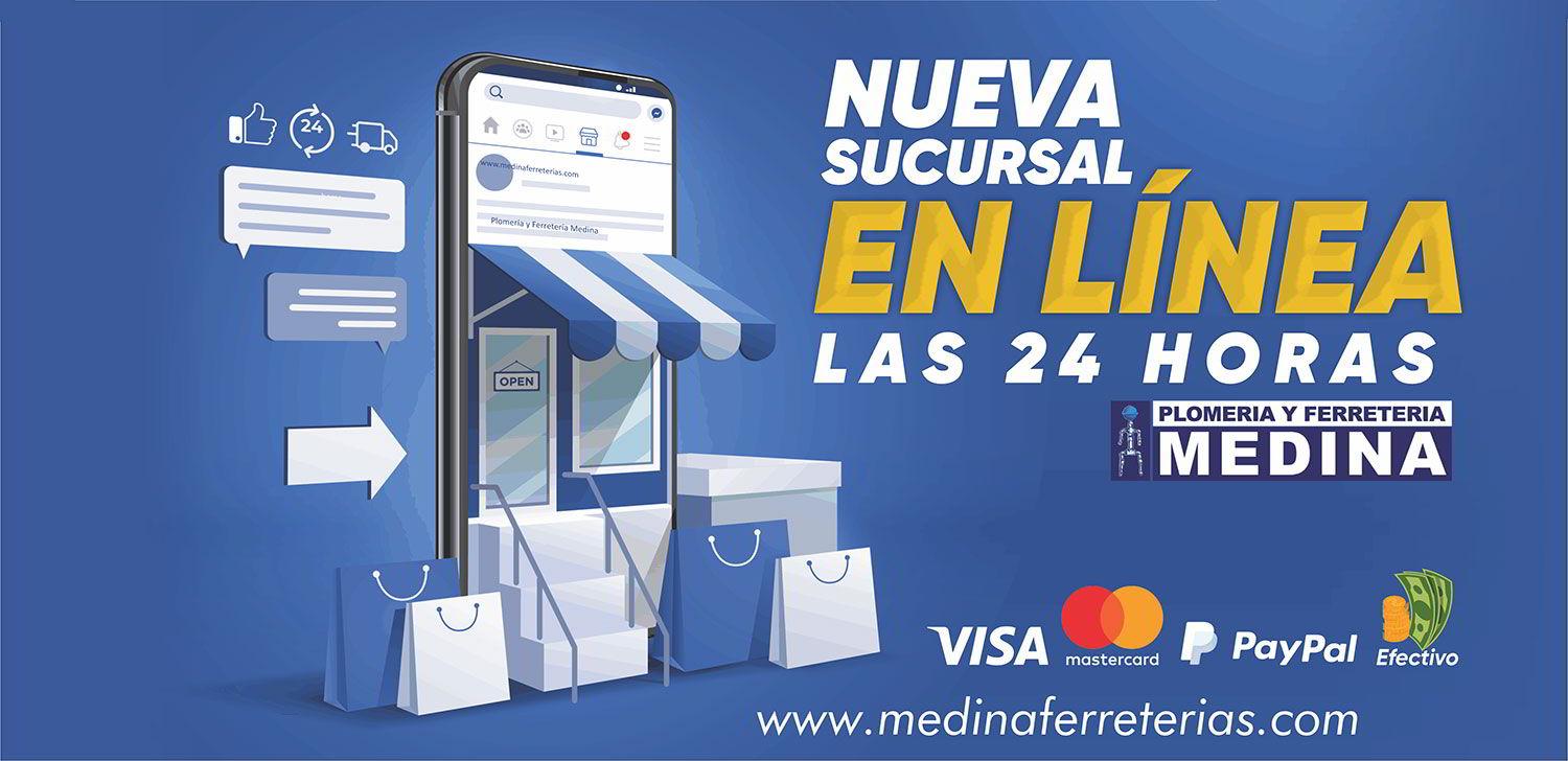 PLOMERÍA Y FERRETERÍA MEDINA - Nueva sucursal