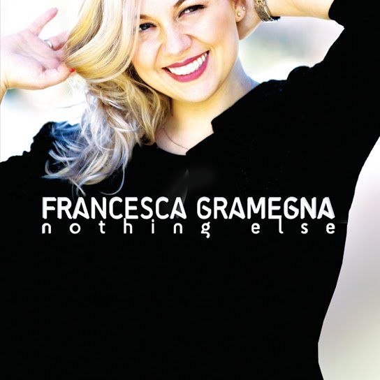 Francesca Gramegna - Nothing Else - Album Cover