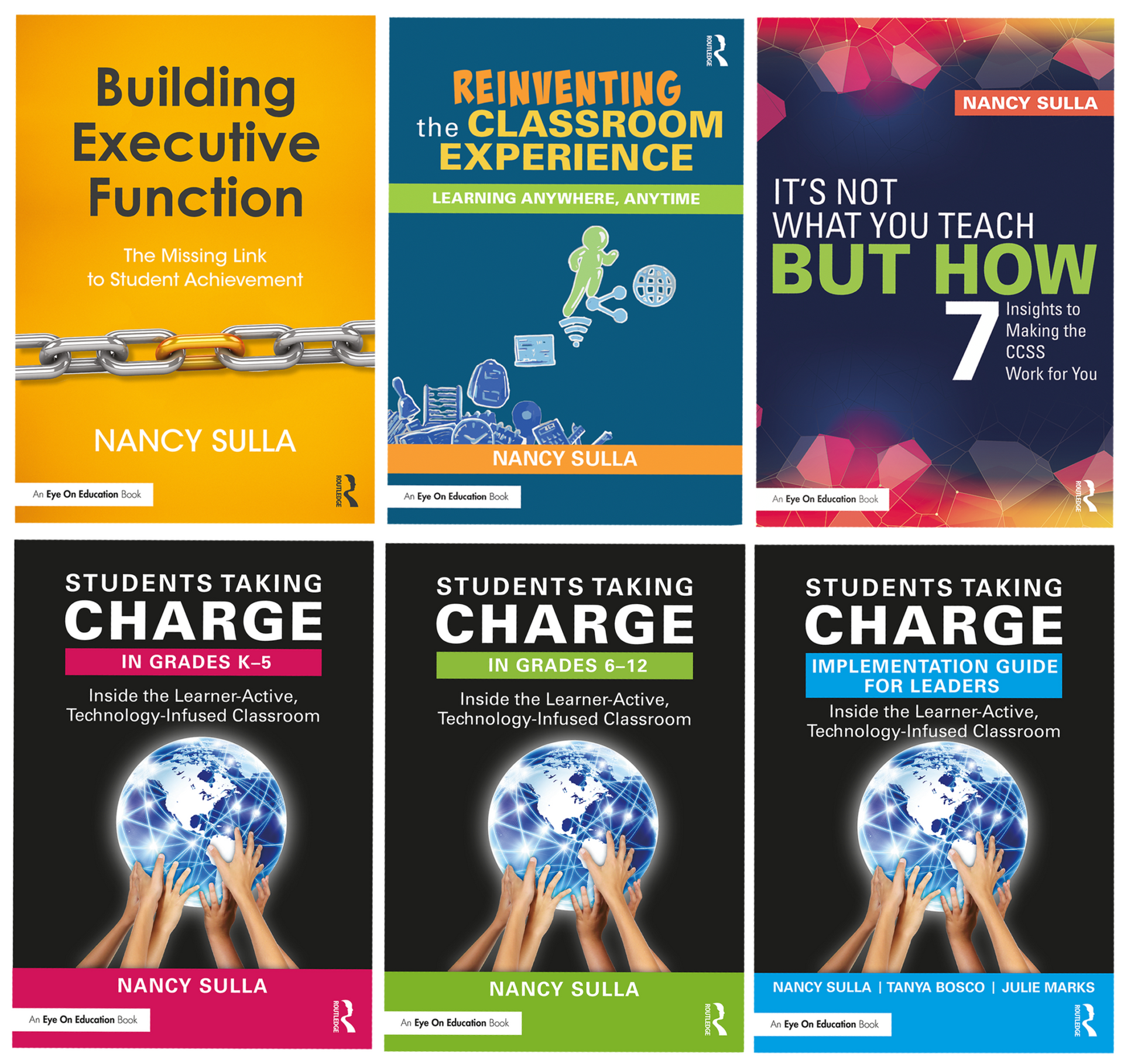 Six colorful book covers about teaching and classroom change by Nancy Sulla arranged in a 2x3 grid.