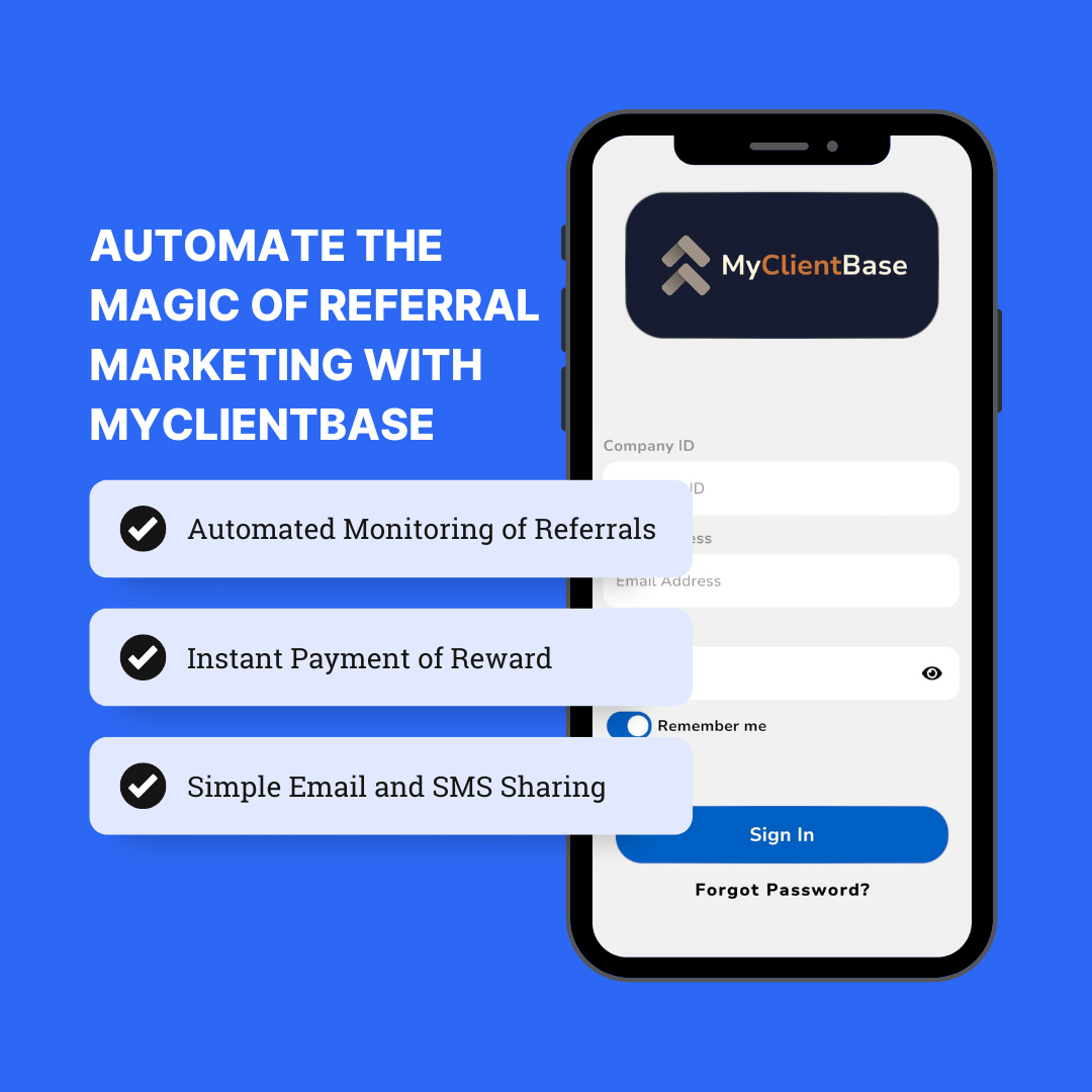 Automate the Magic of Referral Marketing with MyClientBase