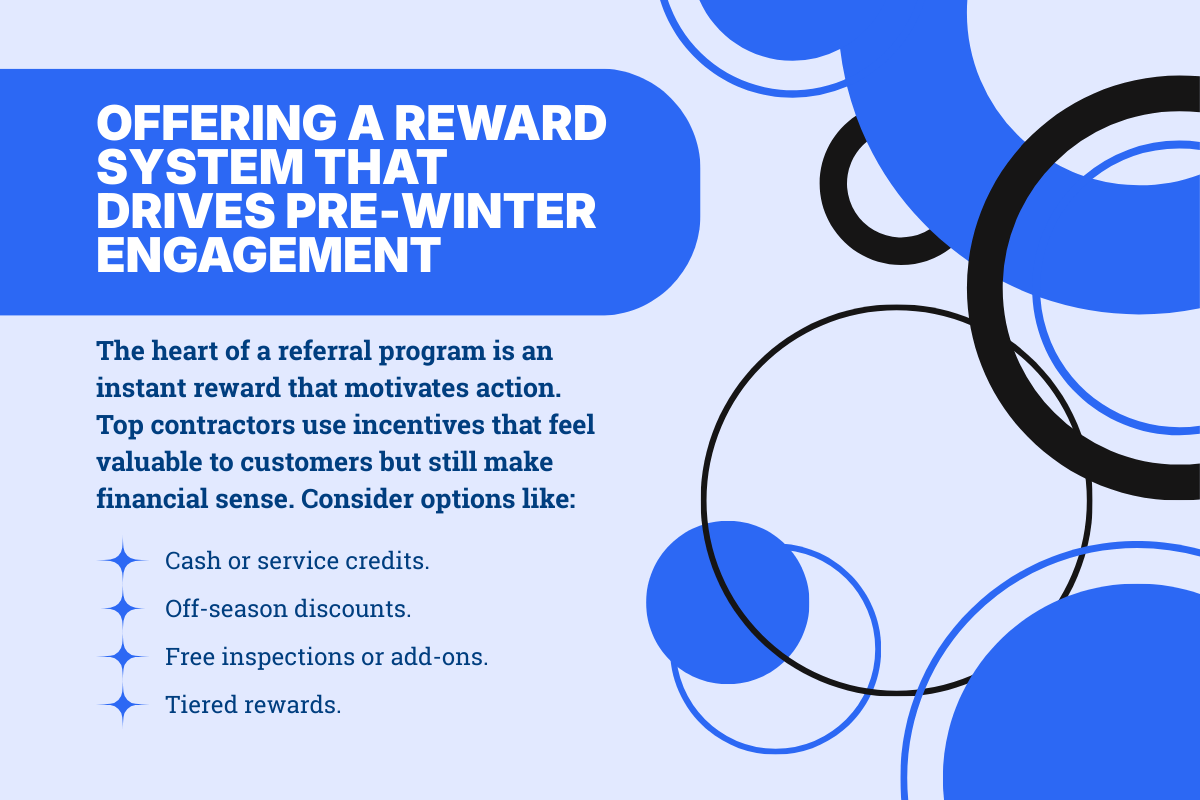 Offering a Reward System That Drives Pre-Winter Engagement
