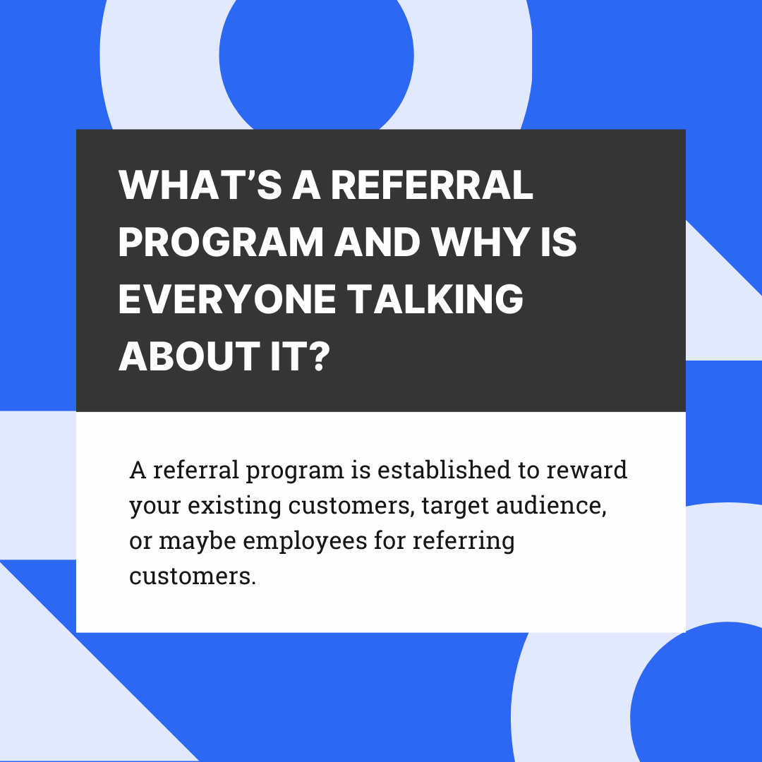 What’s a Referral Program, and What are the best referral program examples