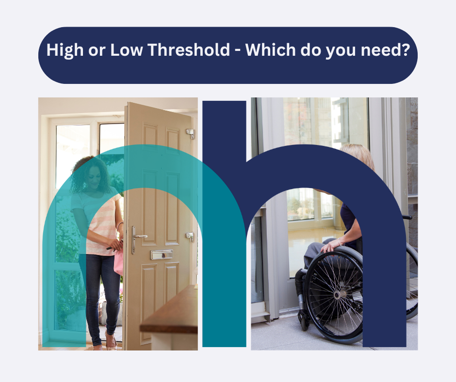 Doorway options for disability needs