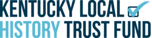 A logo for kentucky local history trust fund
