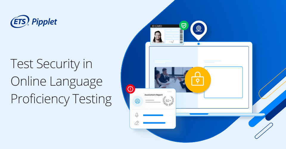Test Security in Online Language Proficiency Testing