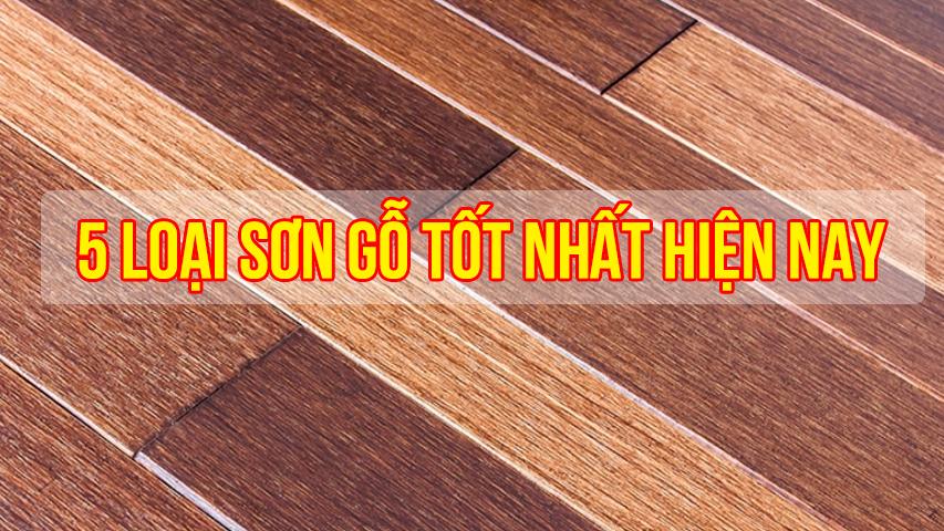 5 loại sơn tốt nhất cho đồ gỗ