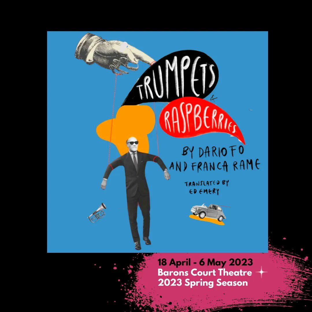 Trumpets and Raspberries by Dario Fo at Baron’s Court Theatre
