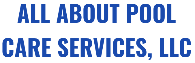 The logo for all about pool care services , llc.