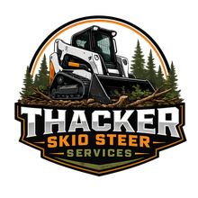 Thacker Skid Steer Services logo with a skid steer on a black-and-orange badge, pine trees behind it