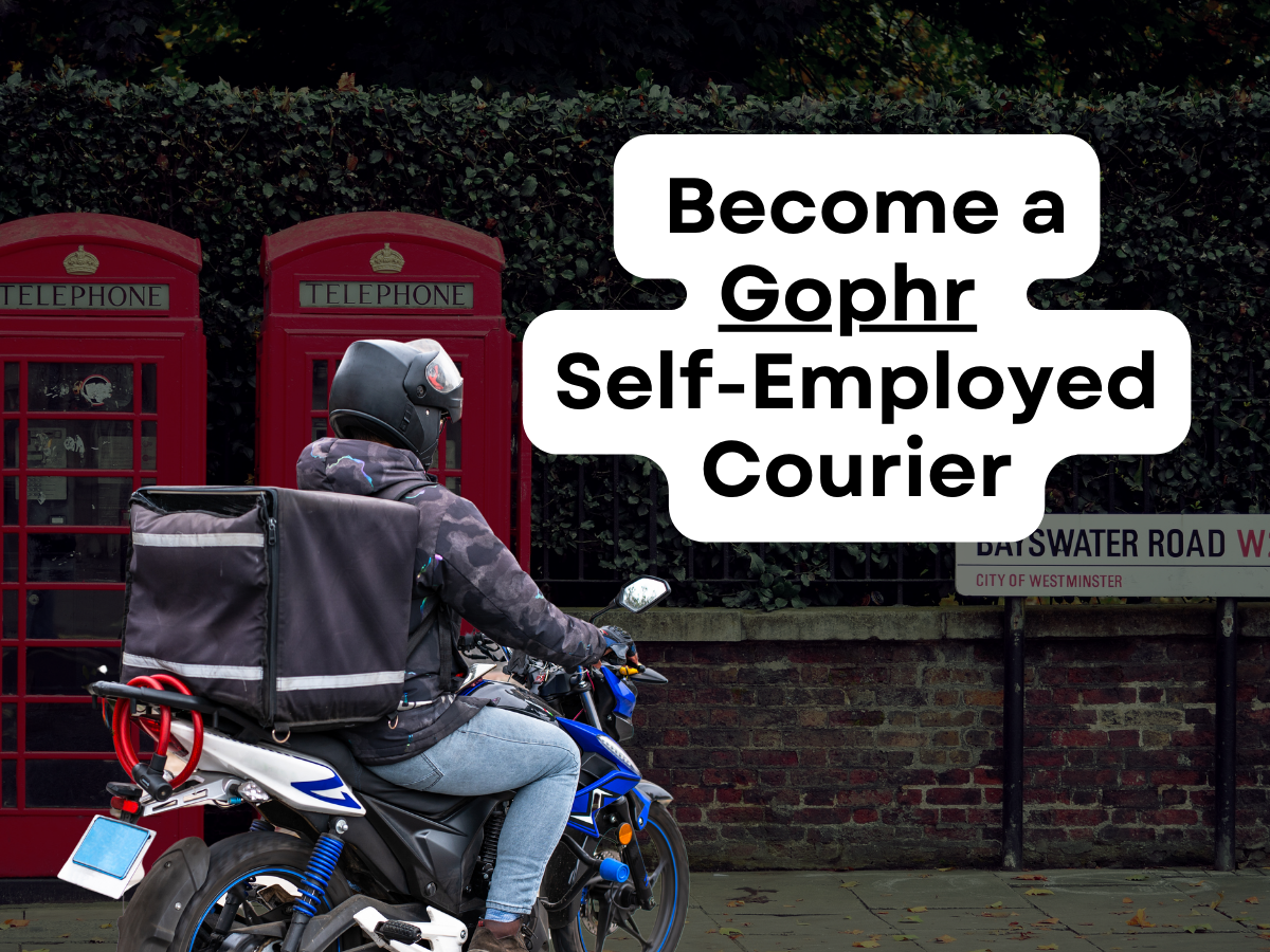 A courier on a motorcycle with a delivery box in front of two red phone booths. Text overlays: Become a Gophr Courier.