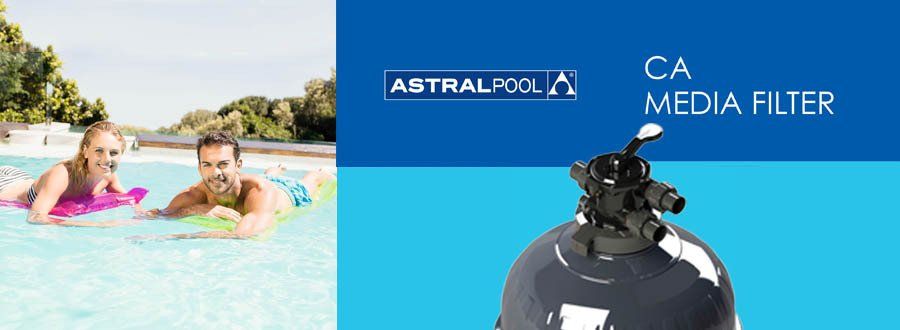 Astral ca media filter | Penrith, NSW | Ian’s Pools Penrith