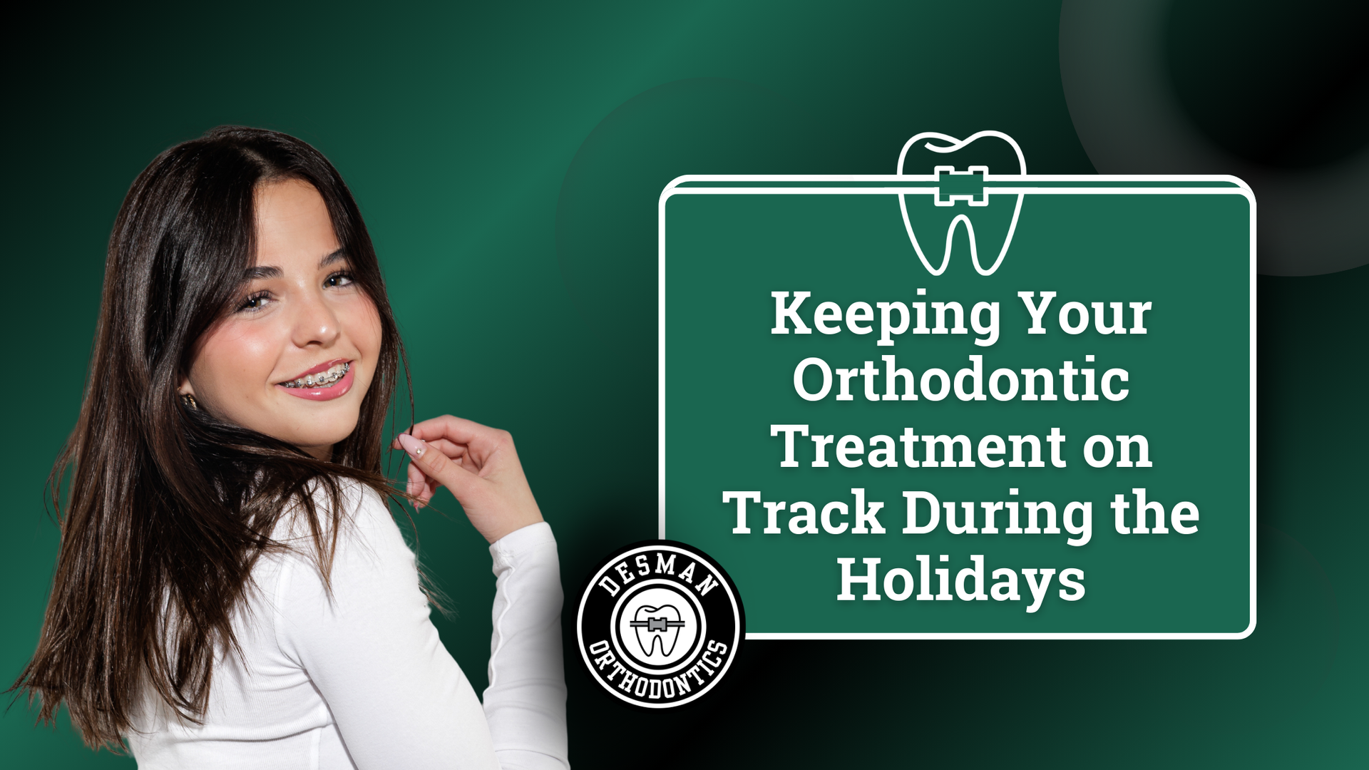 Smiling person with braces next to a green sign that says 