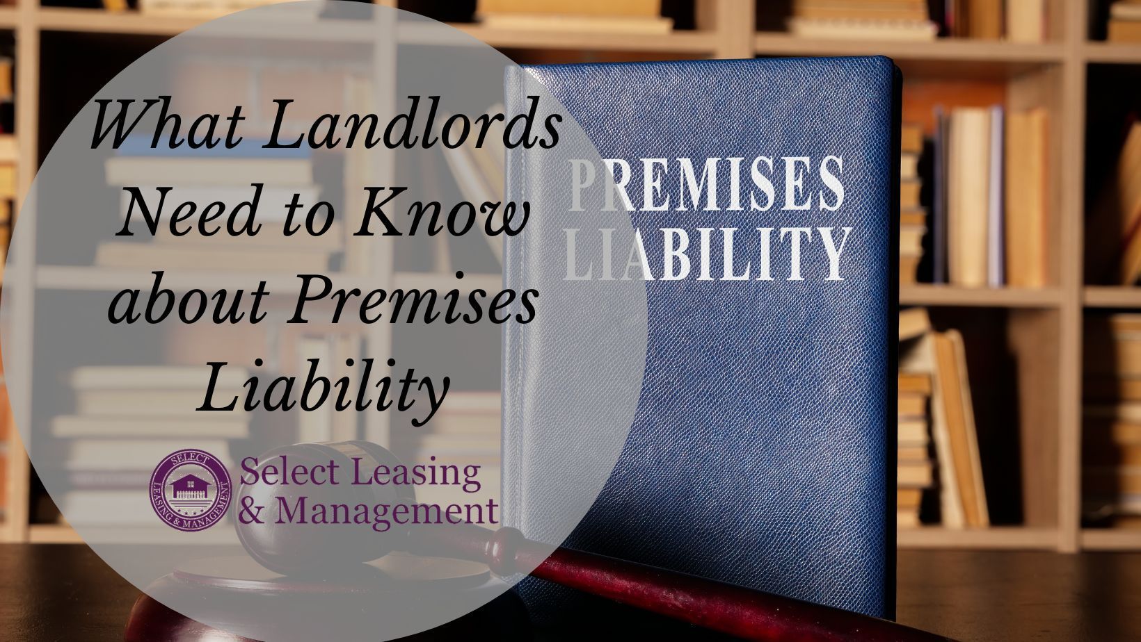 What All Landlords Need to Know About Premises Liability