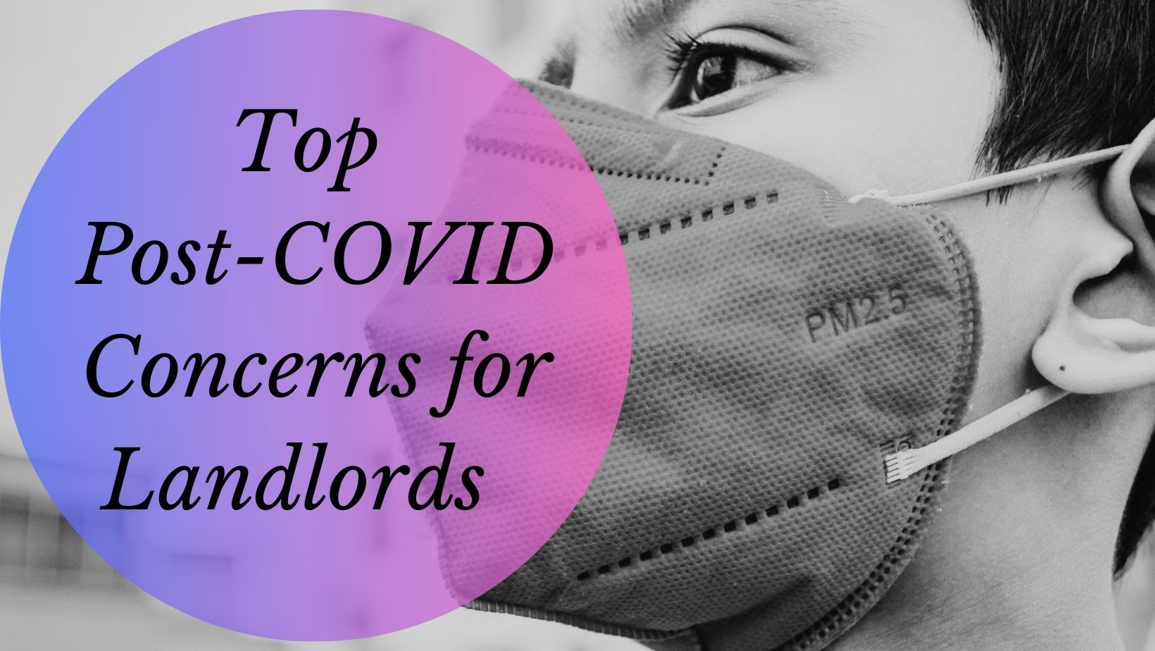 Top post-COVID concerns for landlords