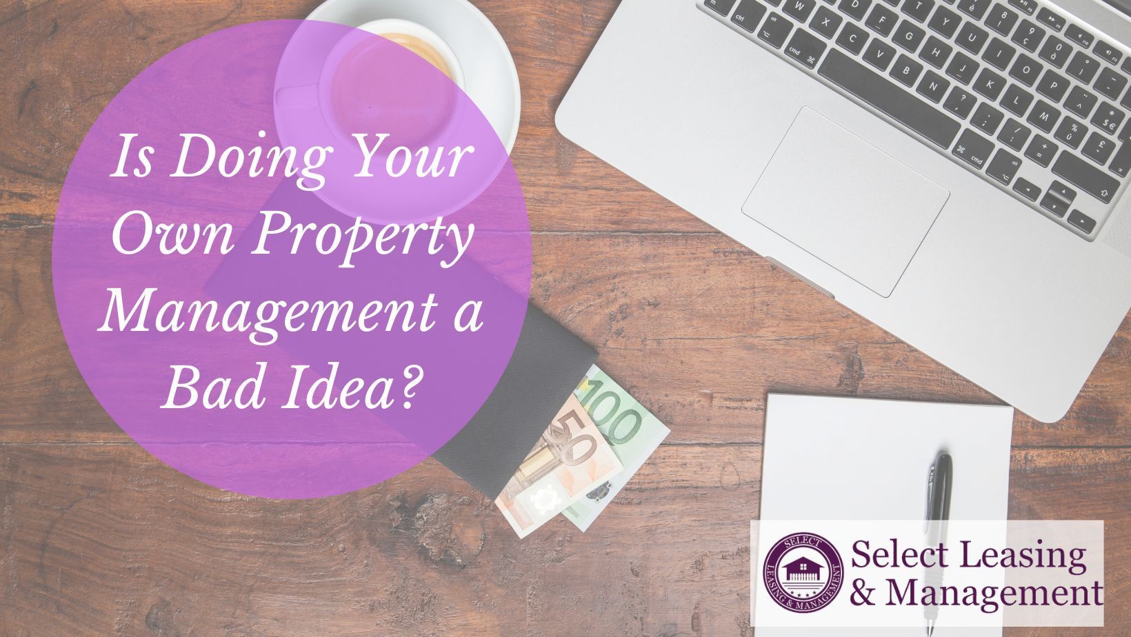 is doing your own property management a bad idea