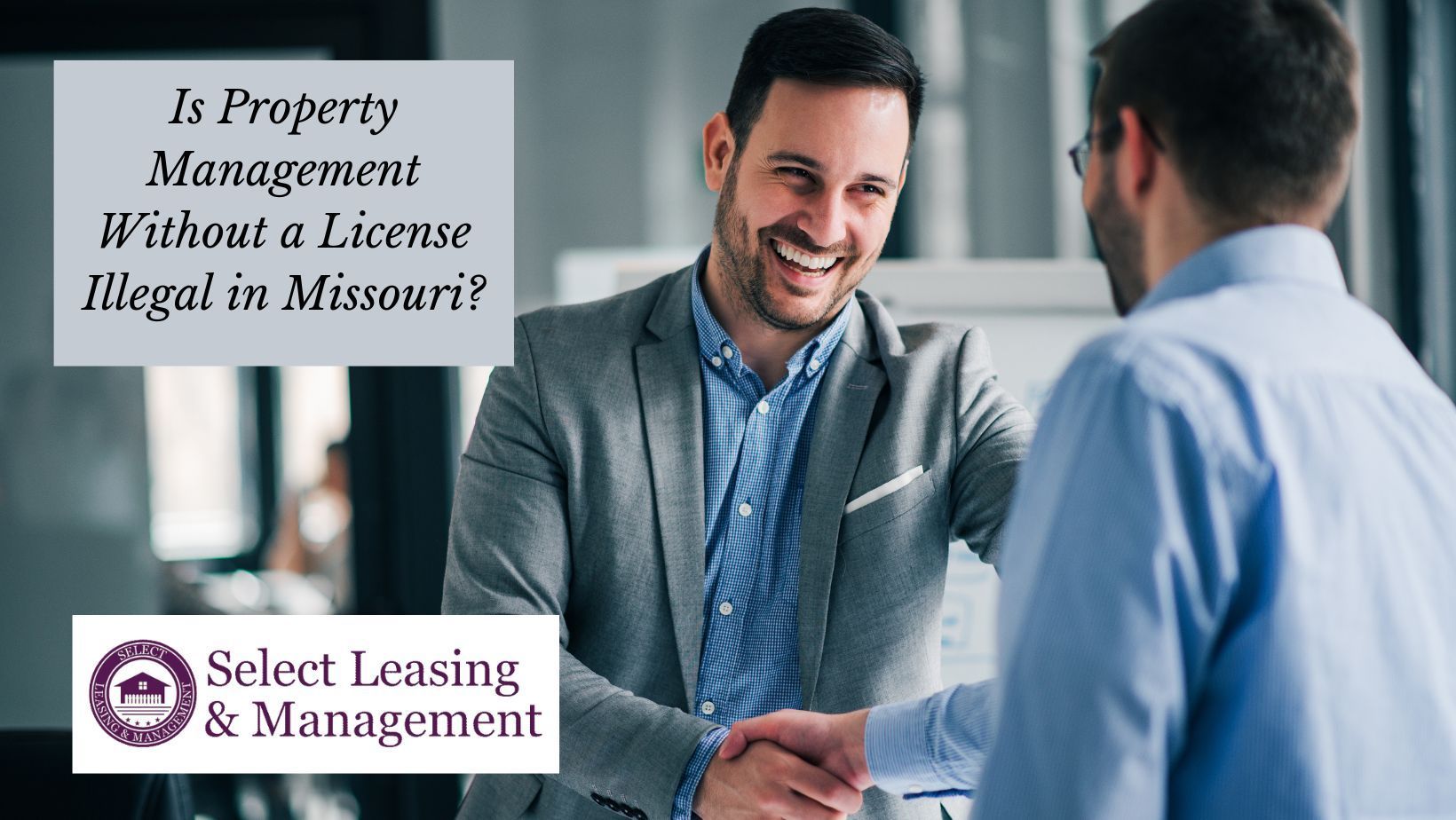 Is Property Management Without a License Illegal in Missouri?