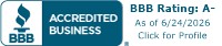 BBB Accredited Business badge with A- rating, as of 6/24/2026, and “Click to Profile” text