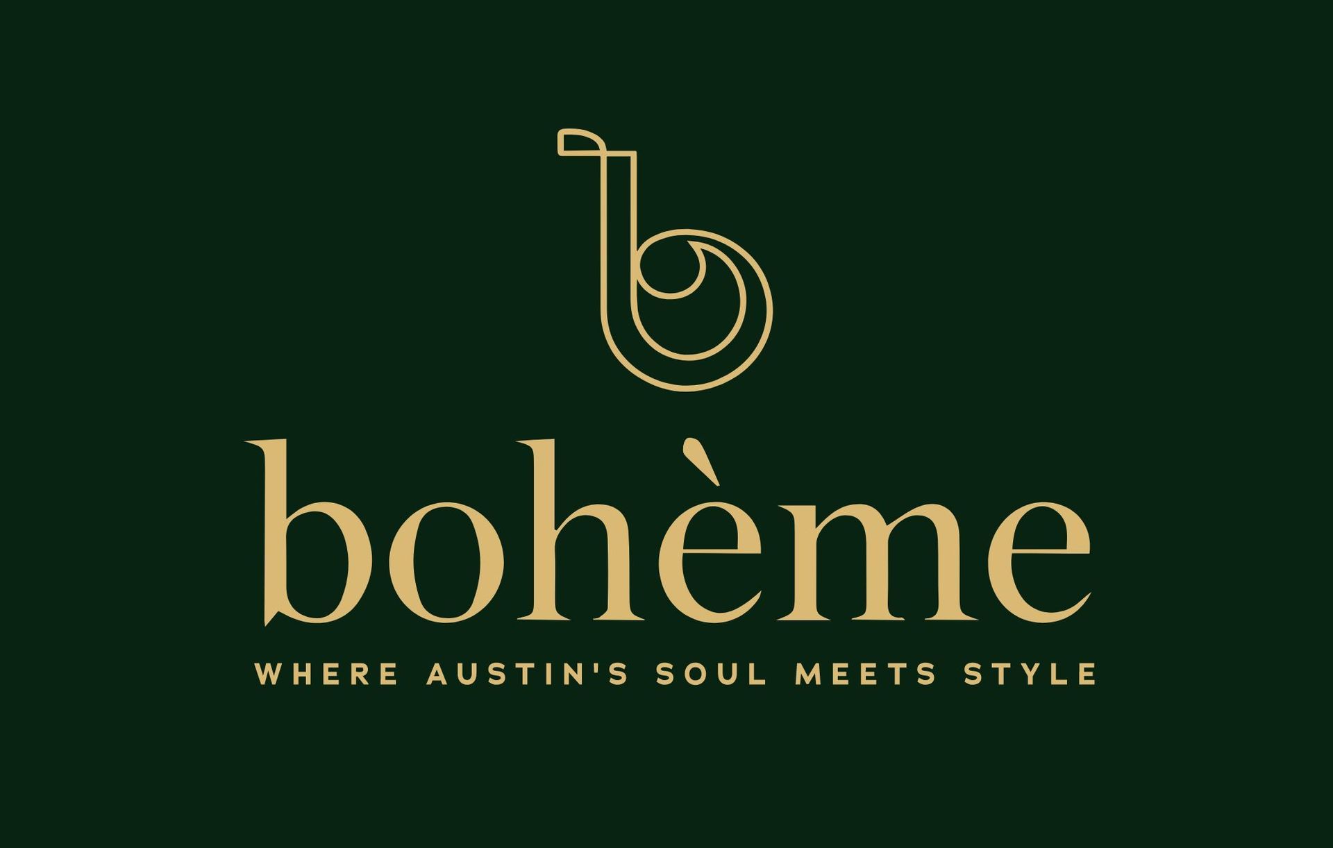 Gold “bohème” logo on dark green background with the tagline “Where Austin’s soul meets style”