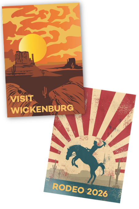 Two vintage-style posters: Visit Wickenburg (landscape) and Rodeo 2026 (cowboy).