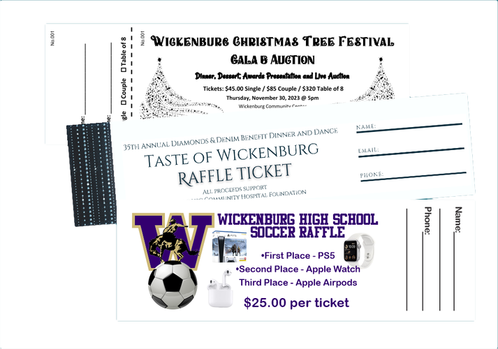 Raffle tickets: Wickenburg Christmas Tree Festival, Taste of Wickenburg, & Wickenburg HS Soccer Raffle.