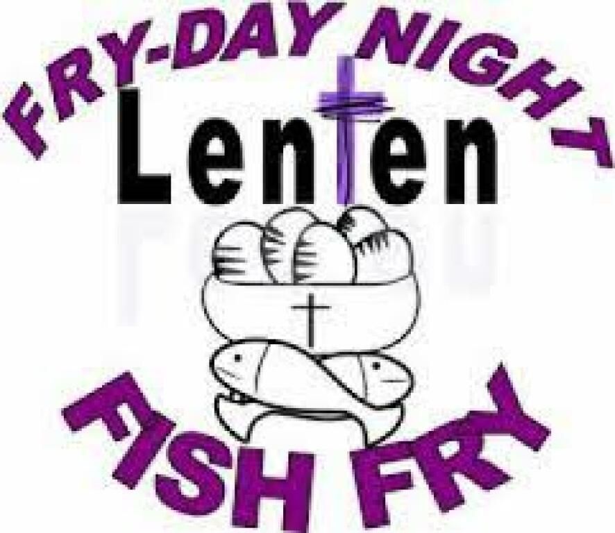 Lenten Fish Fry dinners are going to start on Friday, February 20th.