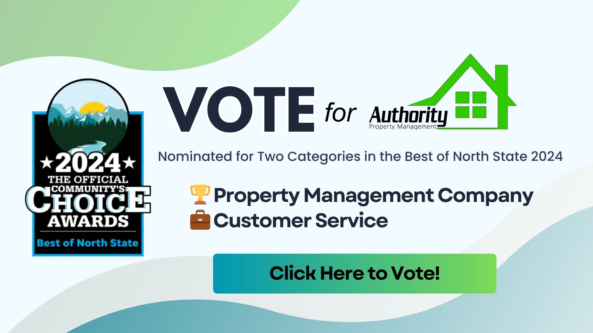 2024 Best of North State ad with Authority Property Management nominated for Property Management and Customer Service.