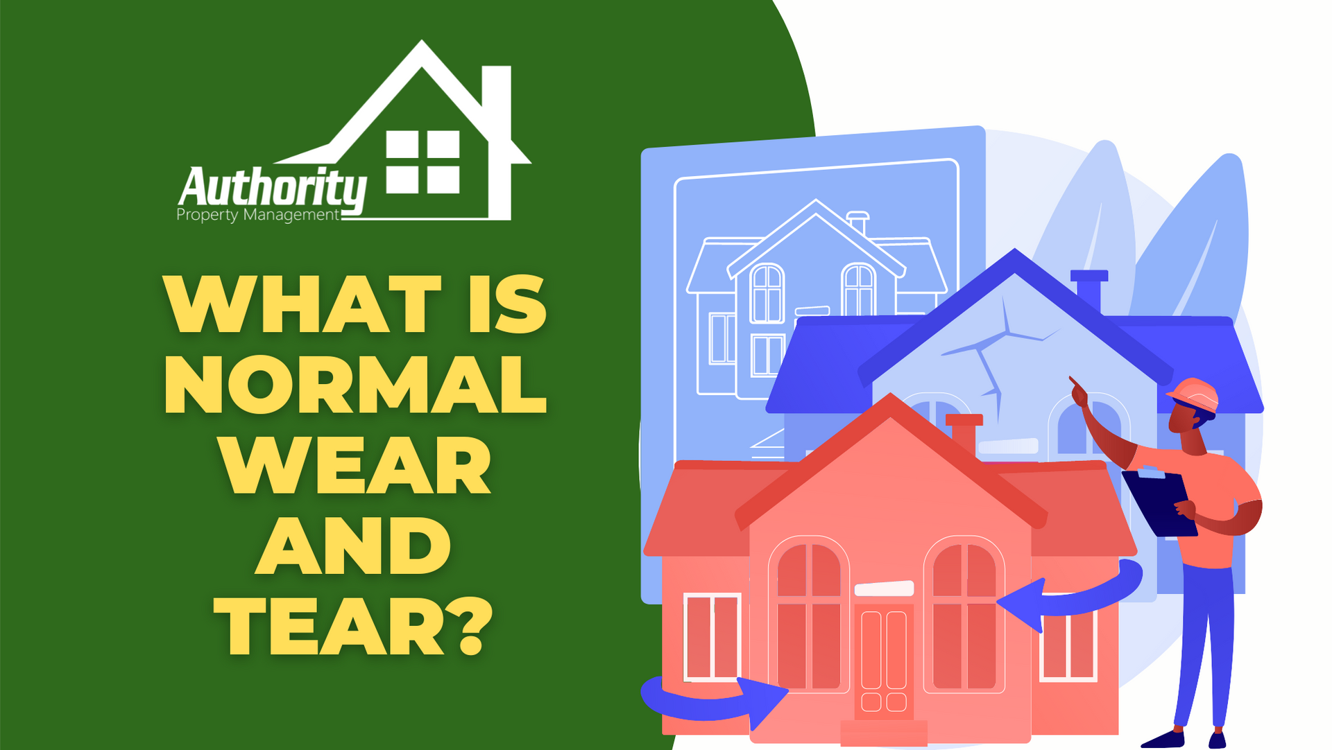 What Is Normal Wear and Tear?
