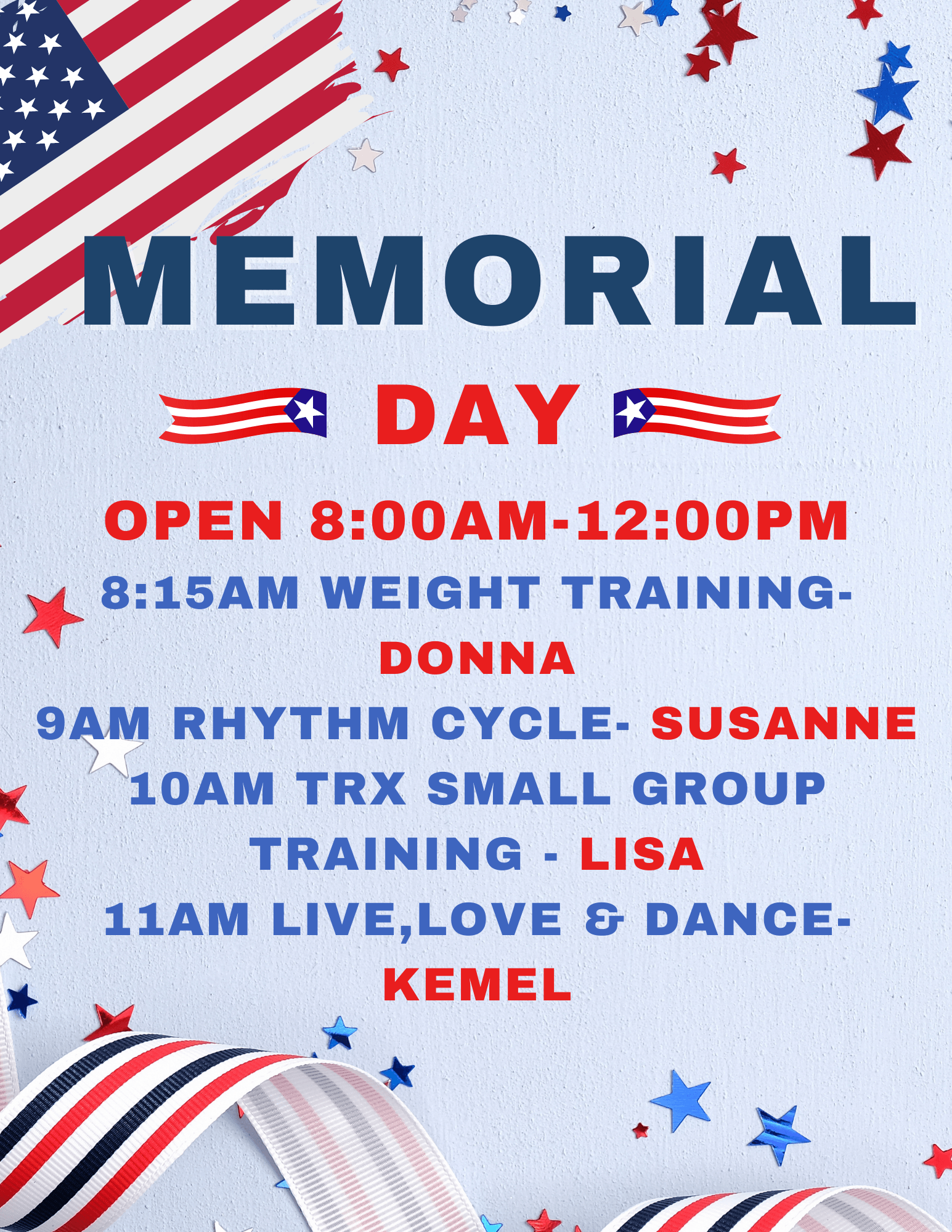 We're Open Memorial Day!