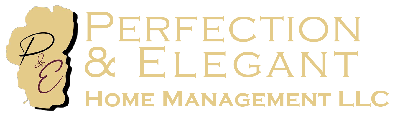 Perfection & Elegant Home Management LLC