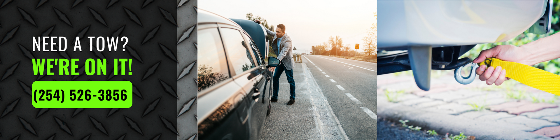 Advertisement for tow service with a phone number and pictures of a car on the side of the road and a hand connecting a tow cable.