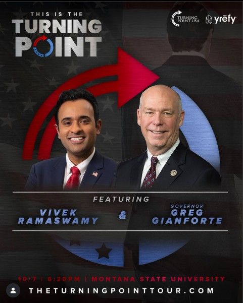 Poster: Vivek Ramaswamy and Greg Gianforte at Montana State University for