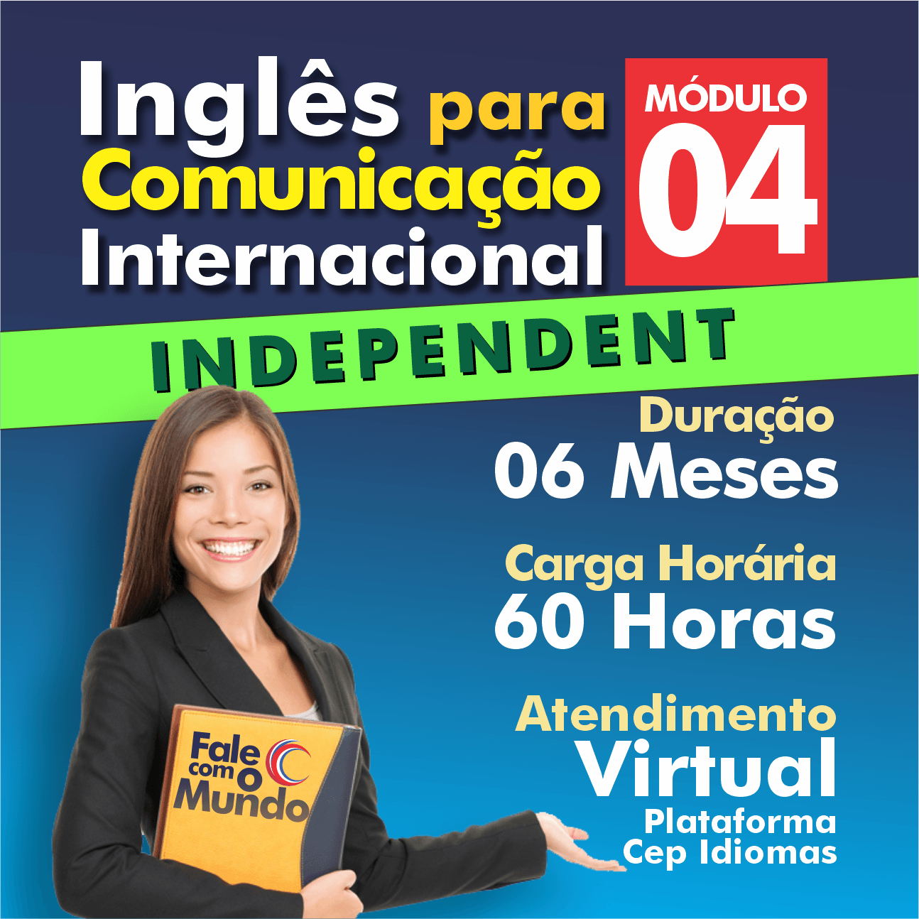 Mais detalhes e Inscrição no Módulo 04