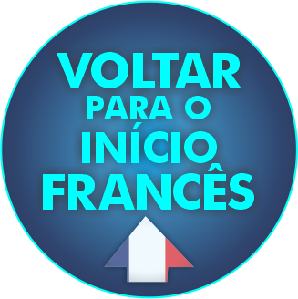 Voltar para inicial - Francês Curso de francês para comunicação, francês intensivo, conversação em francês