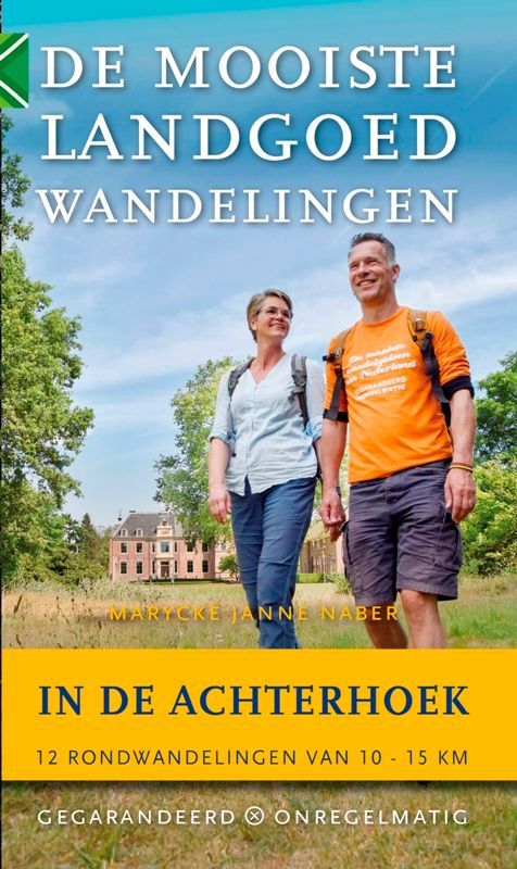 Book cover: Couple hiking in the countryside. Text "De Mooiste Landgoed Wandelingen" and "In de Achterhoek."