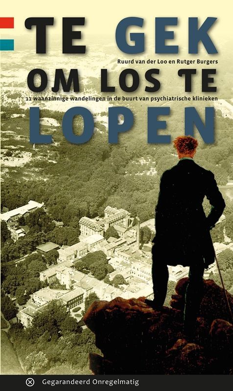 Cover van de gids Te gek om los te lopen met wandelingen rondom psychiatrische inrichtingen