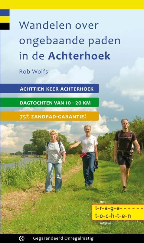 Cover van de wandelgids Wandelen over ongebaande paden in de Achterhoek
