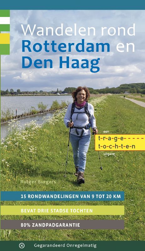 Book cover: Person walking with poles near water, title "Wandelen rond Rotterdam en Den Haag".