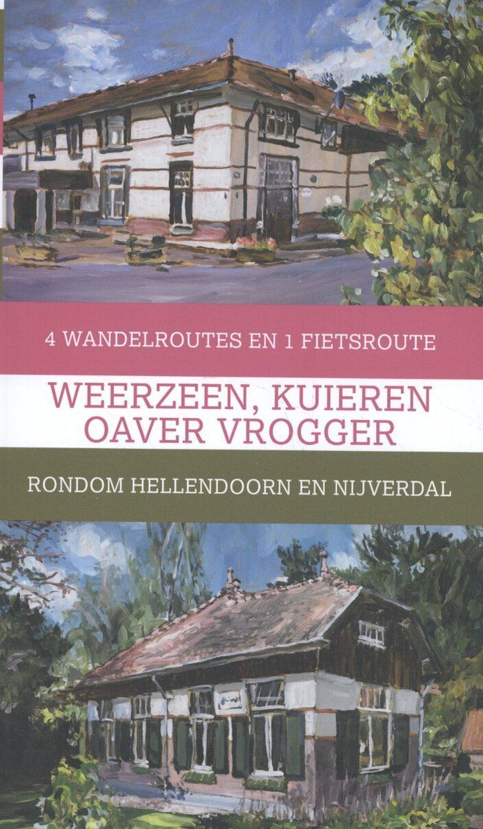 Book cover: buildings, text "Weerzeen, Kuieren Oaver Vrogger" with trails around Hellendoorn, Netherlands.