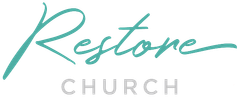 Restore Church logo in teal script with gray “CHURCH” text on white background