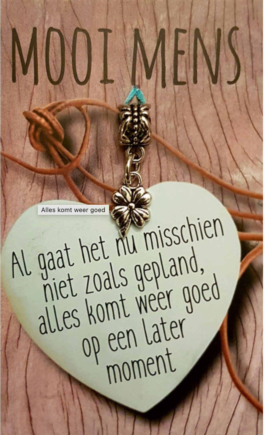 Hartvormige decoratie met de Nederlandse tekst: 