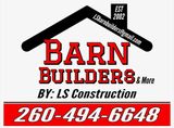 Barnbuilders & More by LS Construction