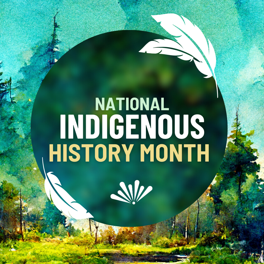 Indigenous History Month