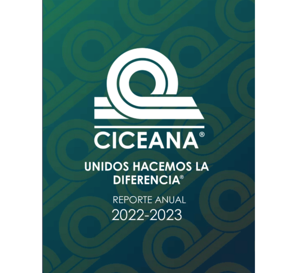 Portada verde de CICEANA con logotipo blanco y texto “Unidos hacemos la diferencia, reporte anual 2022-2023”