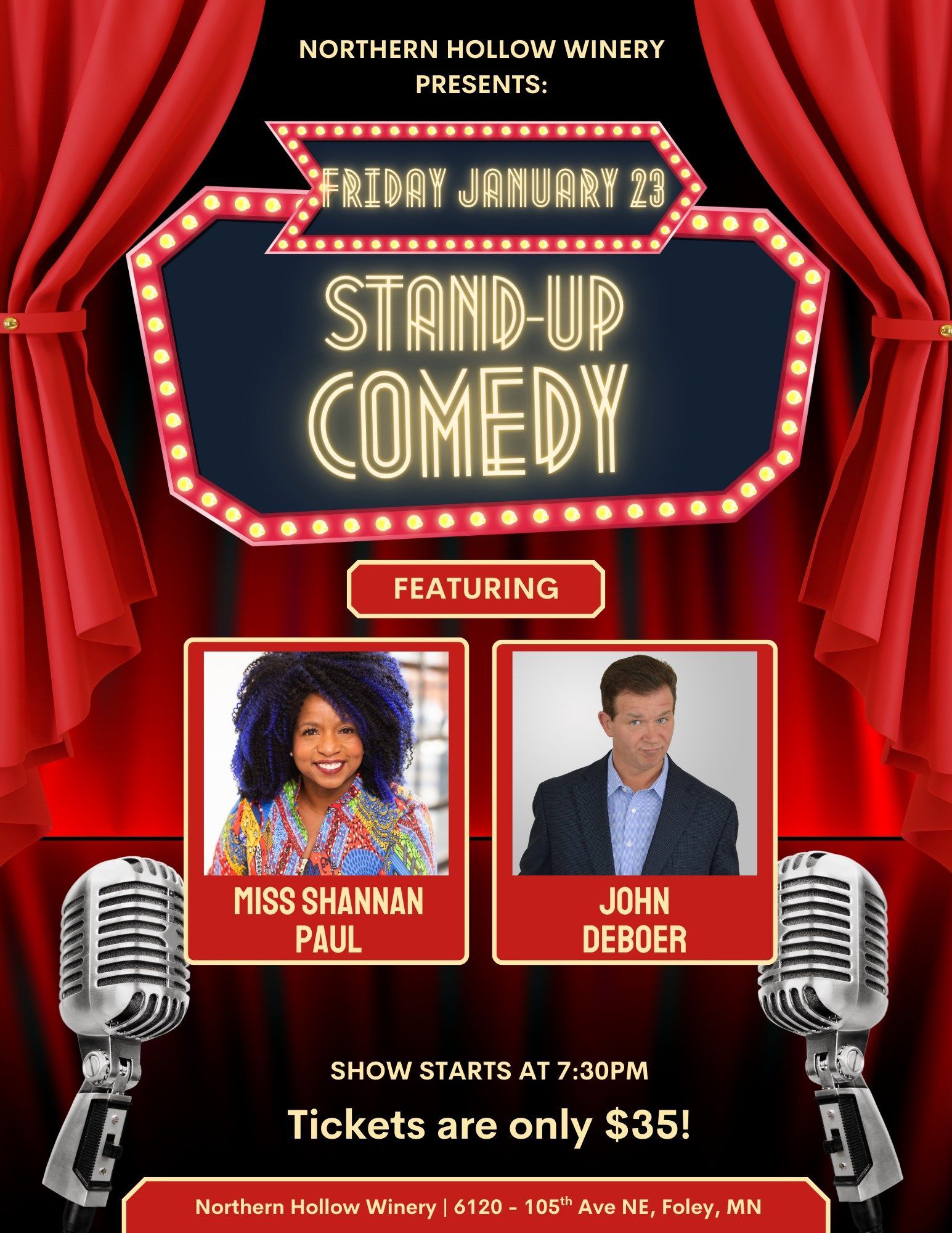 Comedy night poster at Northern Hollow Winery on January 20th. Features Miss Shankan Paul & John DeBoer. Tickets are $35.
