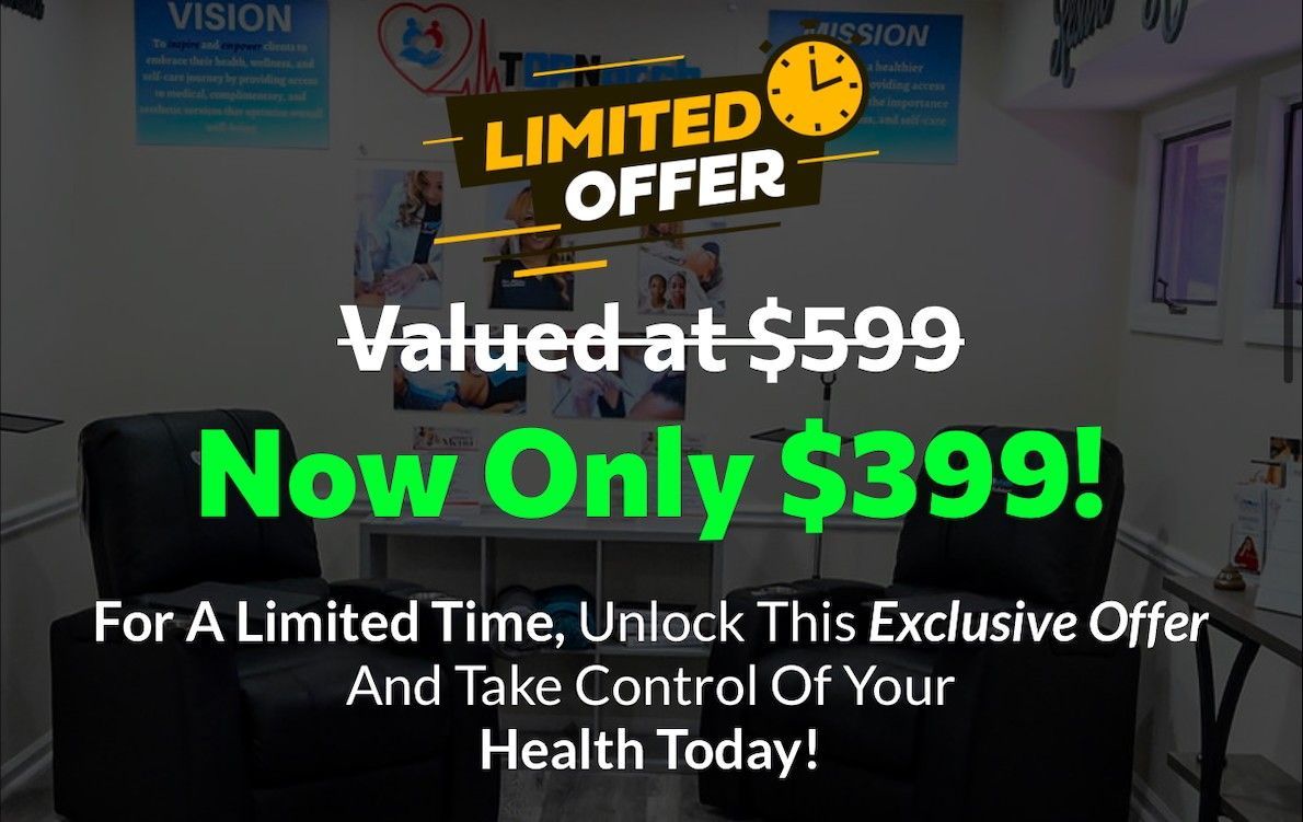 Limited-time offer: Health package, valued at $599, now $399. Text over a room with chairs and health posters.