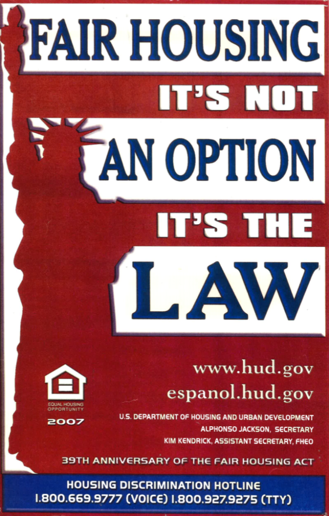 A poster that says fair housing it 's not an option it 's the law