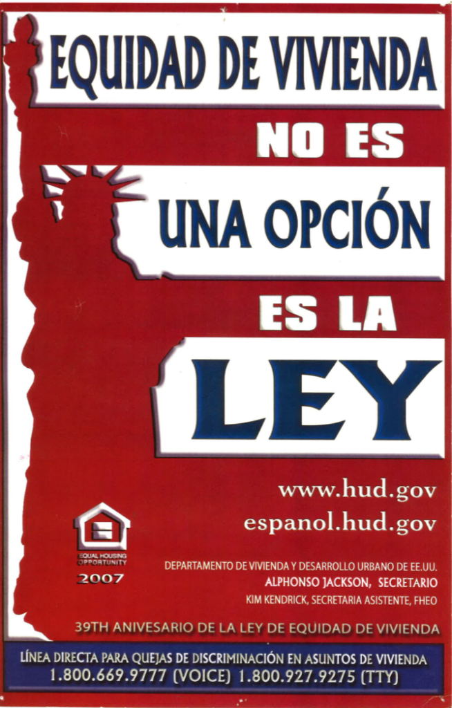 A poster that says equidad de vivienda no es una opción es la ley