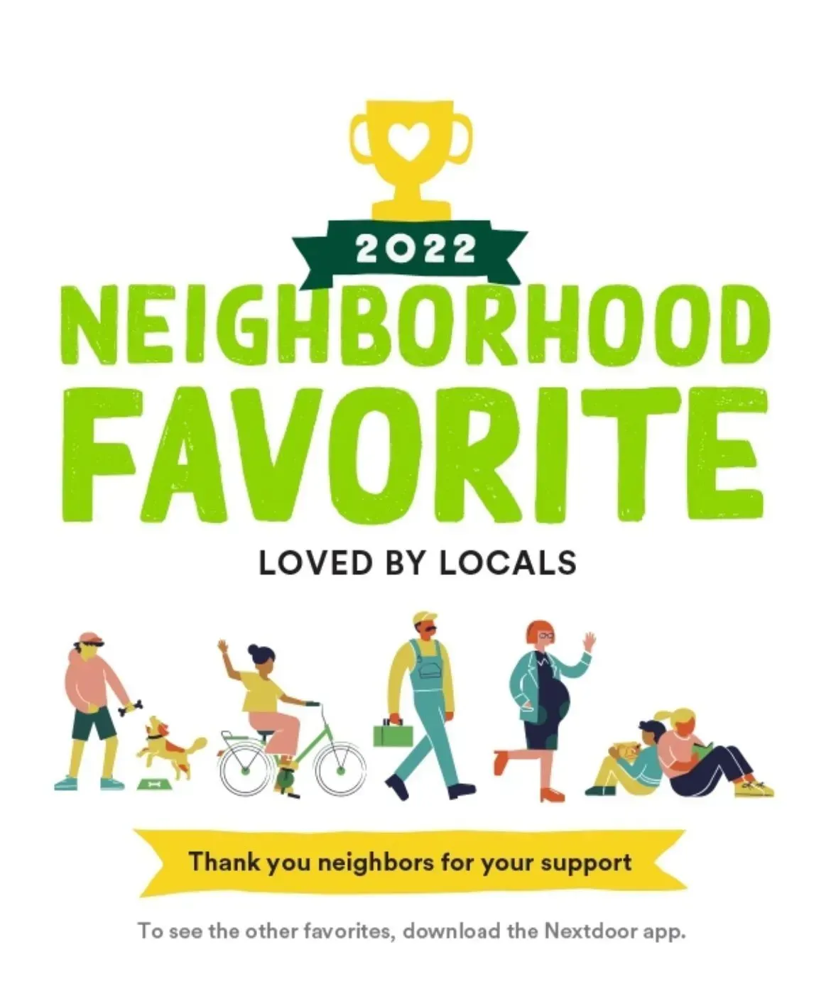 A poster that says neighborhood favorite loved by locals